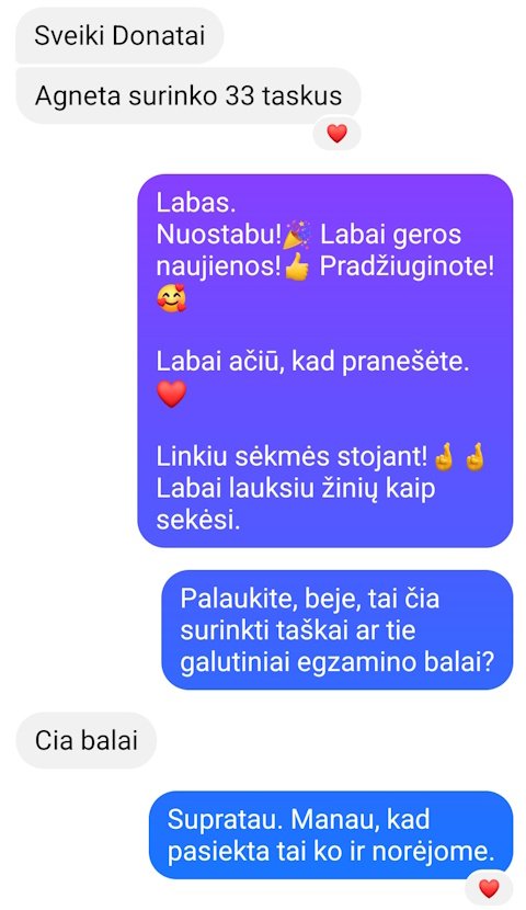 Rūtos pranešimas apie Agnetos VBE rezultatą